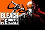 bleach rebirth of souls