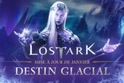 lost ark update de janvier destin glacial