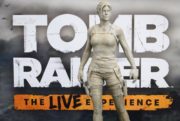 Tomb Raider The Live Experience