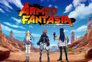 armed fantasia to the end of the wilderness
