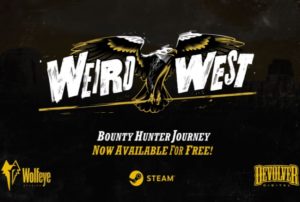 weird west bounty hunter journey