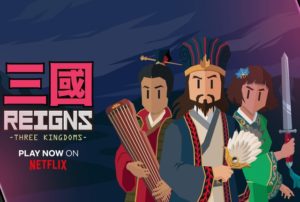 reigns three kingdoms netflix