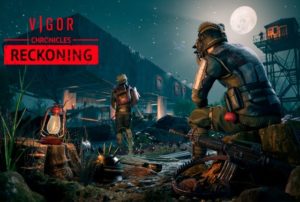 vigor chronicles reckoning