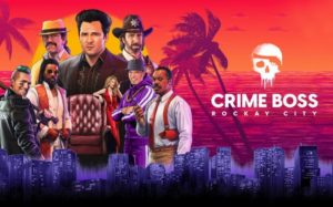 crime boss rockay city