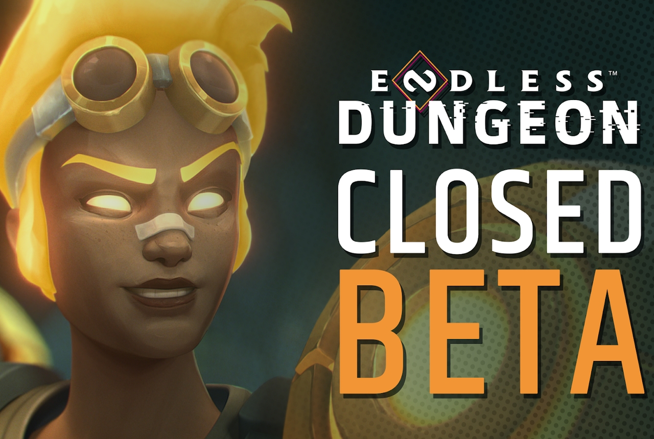 endless dungeon closed beta