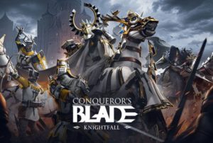 Conqueror's Blade knightfall