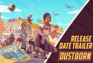 dustborn launch date