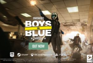 payday 3 chapter 2 boys in blue