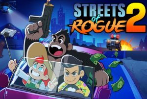 streets of rogue 2