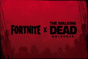 Fortnite x The Walking Dead Universe