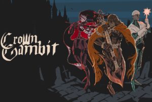 Crown Gambit Release