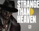 stranger than heaven