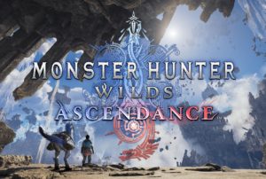 Monster Hunter Wilds Ascendance