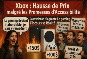 Xbox Series hausse de prix hypocrite
