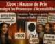 Xbox Series hausse de prix hypocrite