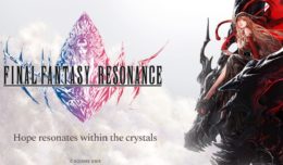 Final Fantasy Resonance 2nd trailer